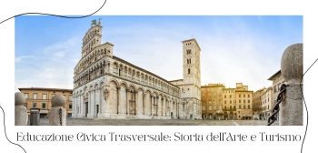 Educazione Civica Trasversale: Storia dell’Arte e Turismo